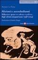 Aforismi e autoschediasmi. Riflessioni sparse su cultura e politica degli ultimi cinquant'anni (1958-2004) - Antonio La Penna - copertina