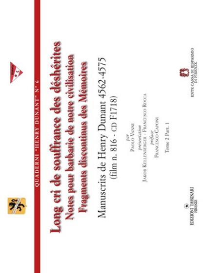 Long cri de souffrance des déshérites. Notes pour barbarie de notre civilisation fragments discontinus des mémoires. Con CD-ROM - Henry Dunant - copertina