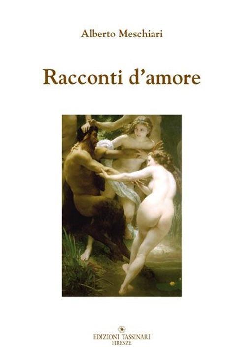 Racconti d'amore - Alberto Meschiari - copertina