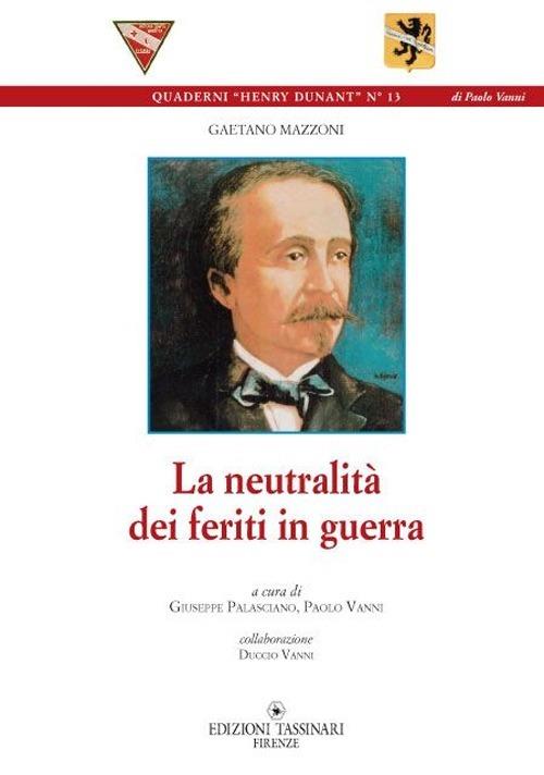 La neutralità dei feriti in guerra - Gaetano Mazzoni - copertina