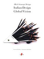 Italian design global vision. Ediz. italiana e inglese
