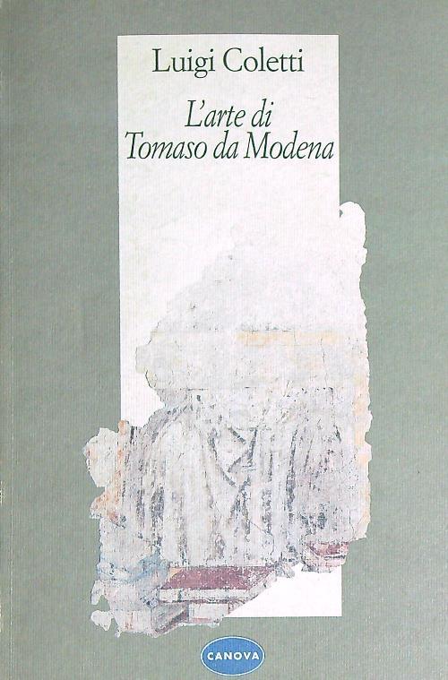 L' arte di Tomaso da Modena - Luigi Coletti - copertina