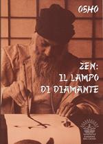 Zen. Il lampo di diamante