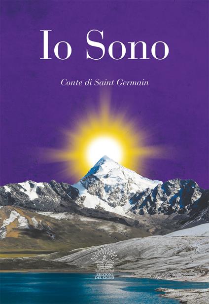 Io sono - (conte di) Saint-Germain,Tea Pecunia - ebook
