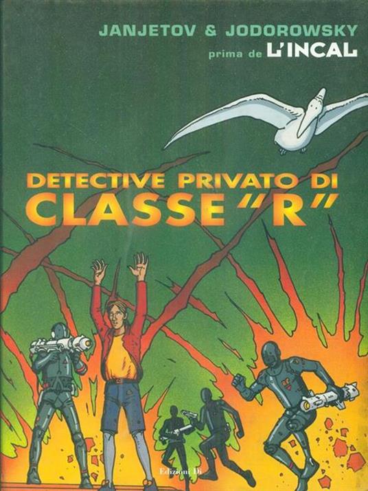 Detective privato di classe R. Prima de L'Incal. Vol. 2 - Zoran Janjetov,Alejandro Jodorowsky - copertina