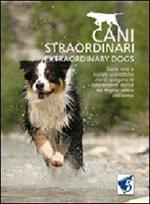 Cani straordinari