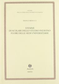 Stemmi di scolari dello studio patavino fuori delle sedi universitarie