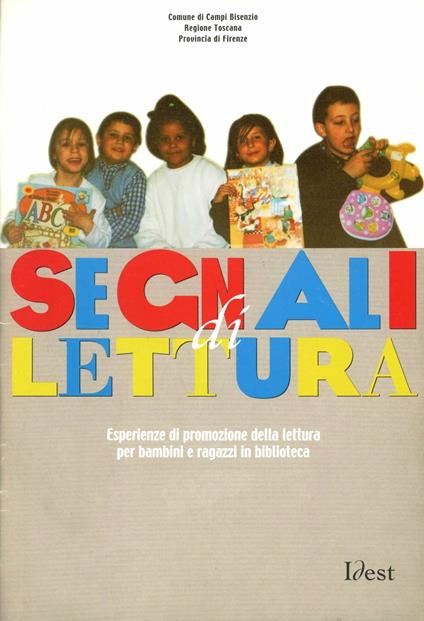 Segnali di lettura. Esperienze di promozione della lettura per bambini e ragazzi in biblioteca - copertina