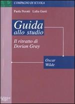 Ritratto di Dorian Gray. Guida allo studio