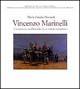Vincenzo Marinelli. L'avventura intellettuale di un artista romantico
