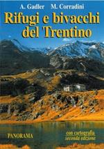 Rifugi e bivacchi del Trentino