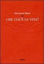 Che cos'è la vita?