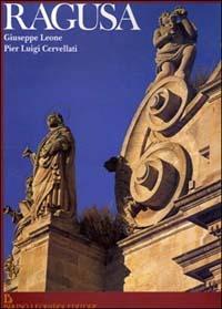 Ragusa - Giuseppe Leone,Pier Luigi Cervellati - copertina