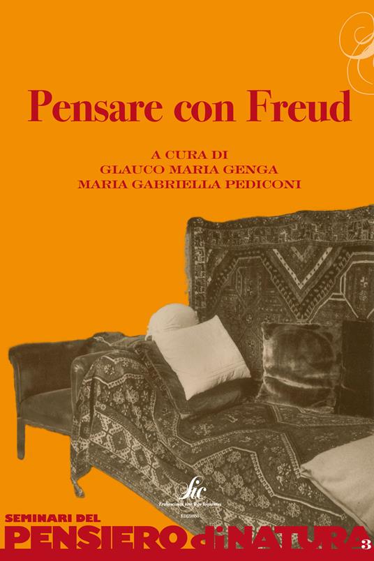 Pensare con Freud - Glauco Maria Genga,Maria Gabriella Pediconi - ebook