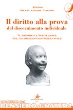 Il diritto alla prova del discernimento individuale. Il minore e l'istituzione nel giudiziario minorile civile