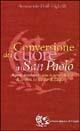 Conversione del cuore in san Paolo. Aspetti psicologici: una nuova chiave di lettura su Paolo di Tarso - Annamaria Verdi Vighetti - copertina