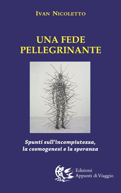 Una fede pellegrinante - Ivan Nicoletto - copertina