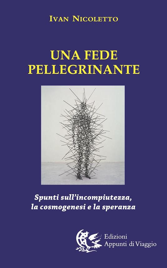 Una fede pellegrinante - Ivan Nicoletto - copertina