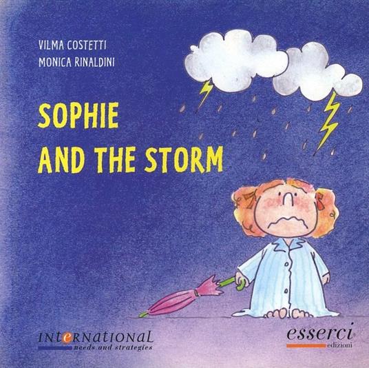 Sophie and the storm - Vilma Costetti,Monica Rinaldini - copertina