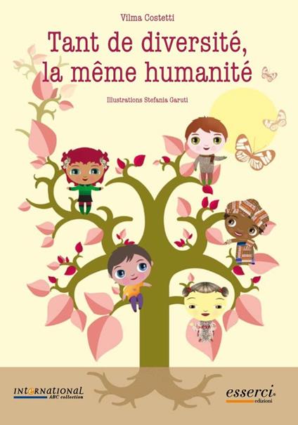 Tant de diversitè, la même humanitè - Vilma Costetti - copertina