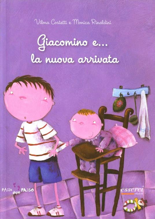 Giacomino e... la nuova arrivata - Vilma Costetti,Monica Rinaldini - copertina