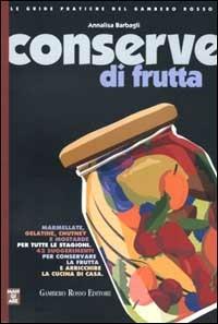Conserve di frutta - Annalisa Barbagli - copertina