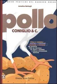 Pollo coniglio & c. - Annalisa Barbagli - copertina