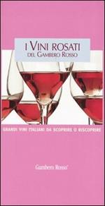 I vini rosati del Gambero Rosso