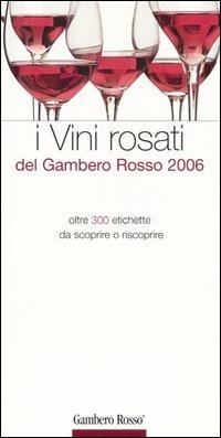 I vini rosati del Gambero Rosso 2006 - copertina