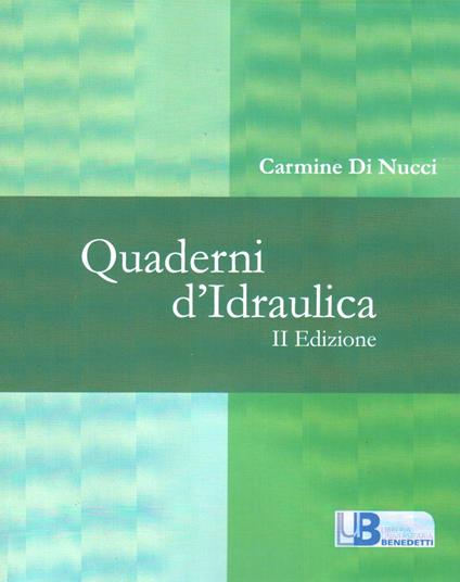 Quaderni d'idraulica - Carmine Di Nucci - copertina