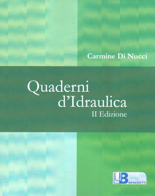 Quaderni d'idraulica - Carmine Di Nucci - copertina
