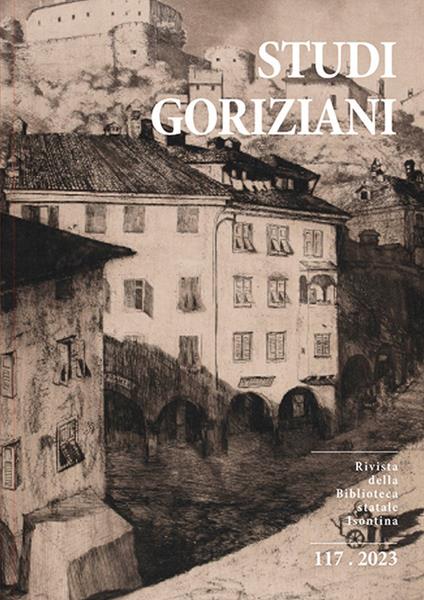 Studi Goriziani. Rivista della Biblioteca Statale Isontina. Ediz. italiana, inglese e sloveno (2023). Vol. 117 - copertina