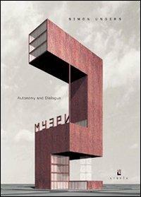 Simon Ungers. Autonomy and dialogue - Jos Bosman - copertina