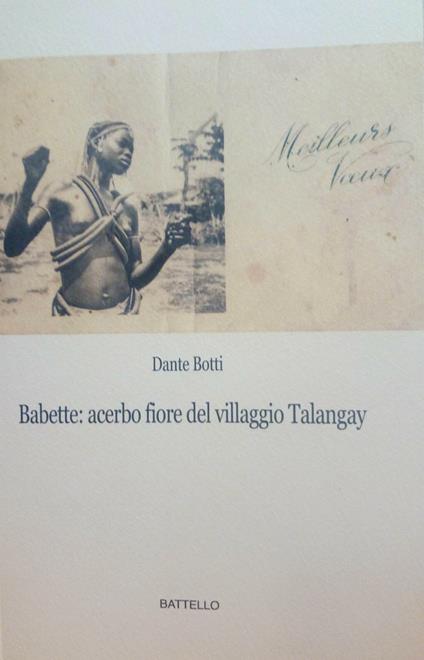 Babette: acerbo fiore del villaggio Talangay - Dante Botti - copertina