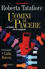 Uomini di piacere