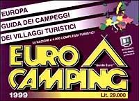 Eurocamping 1999. Europa. Guida dei campeggi e dei villaggi turistici - copertina