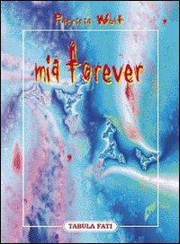 Mia forever - Patricia Wolf - copertina