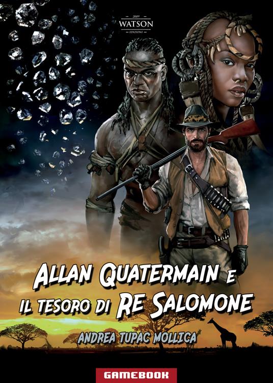 Allan Quatermain e il tesoro di Re Salomone - Andrea Tupac Mollica - copertina
