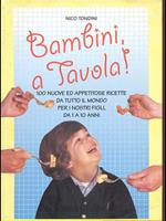 Bambini, a tavola!