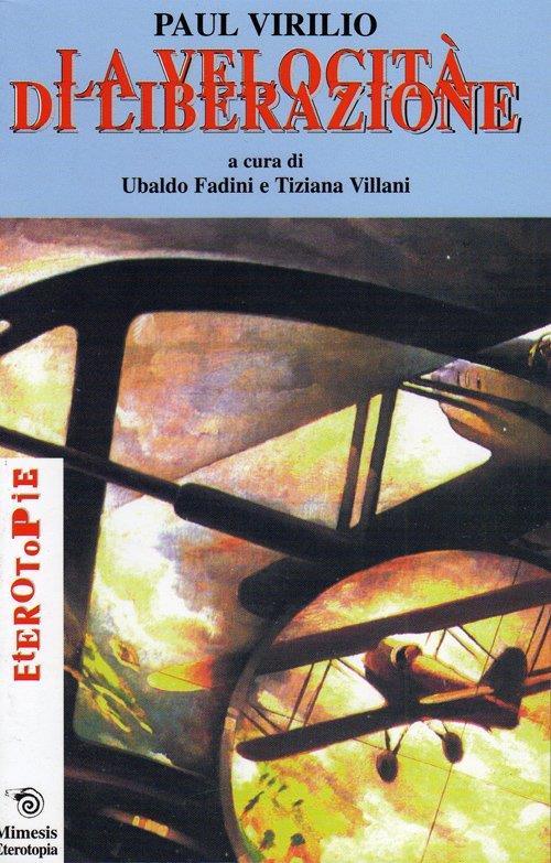 La velocità di liberazione - Paul Virilio - copertina