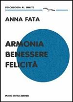 Armonia benessere felicità