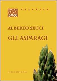 Gli asparagi - Alberto Secci - copertina