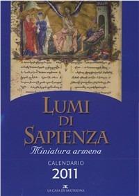 Lumi di sapienza. Le miniature armene - Sejranus Manukjan,Zaruhi Hakobjan,Alberto Peratoner - copertina