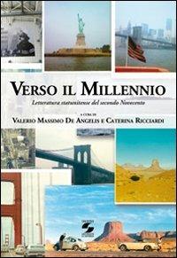 Verso il millennio. Letteratura statunitense del secondo Novecento - copertina