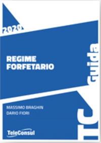 Regime forfetario 2020 - Massimo Braghin,Dario Fiori - copertina