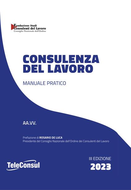 Consulenza del lavoro. Manuale pratico - copertina