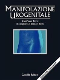 Manipolazione urogenitale - Jean-Pierre Barral,I. Annoni - ebook