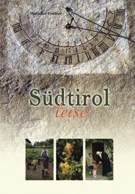 Südtirol leise - Waltraud Holzner - copertina