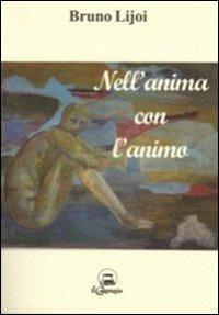 Nell'anima con l'animo - Bruno Lijoi - copertina