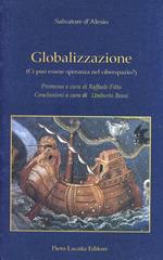 Globalizzazione. Ci può essere speranza nel ciberspazio?